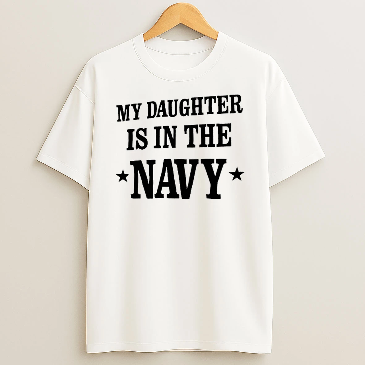 My Daughter Is In Navy Text Shirts