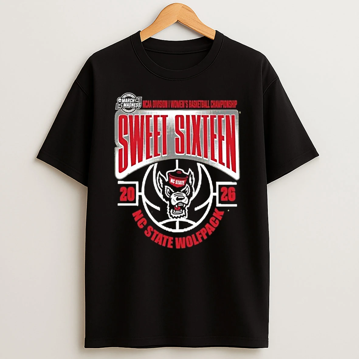 Nc State Wolfpack Sweet 16 Ncaa Di Womens Basketball Tournament March Madness 2026 Shirts