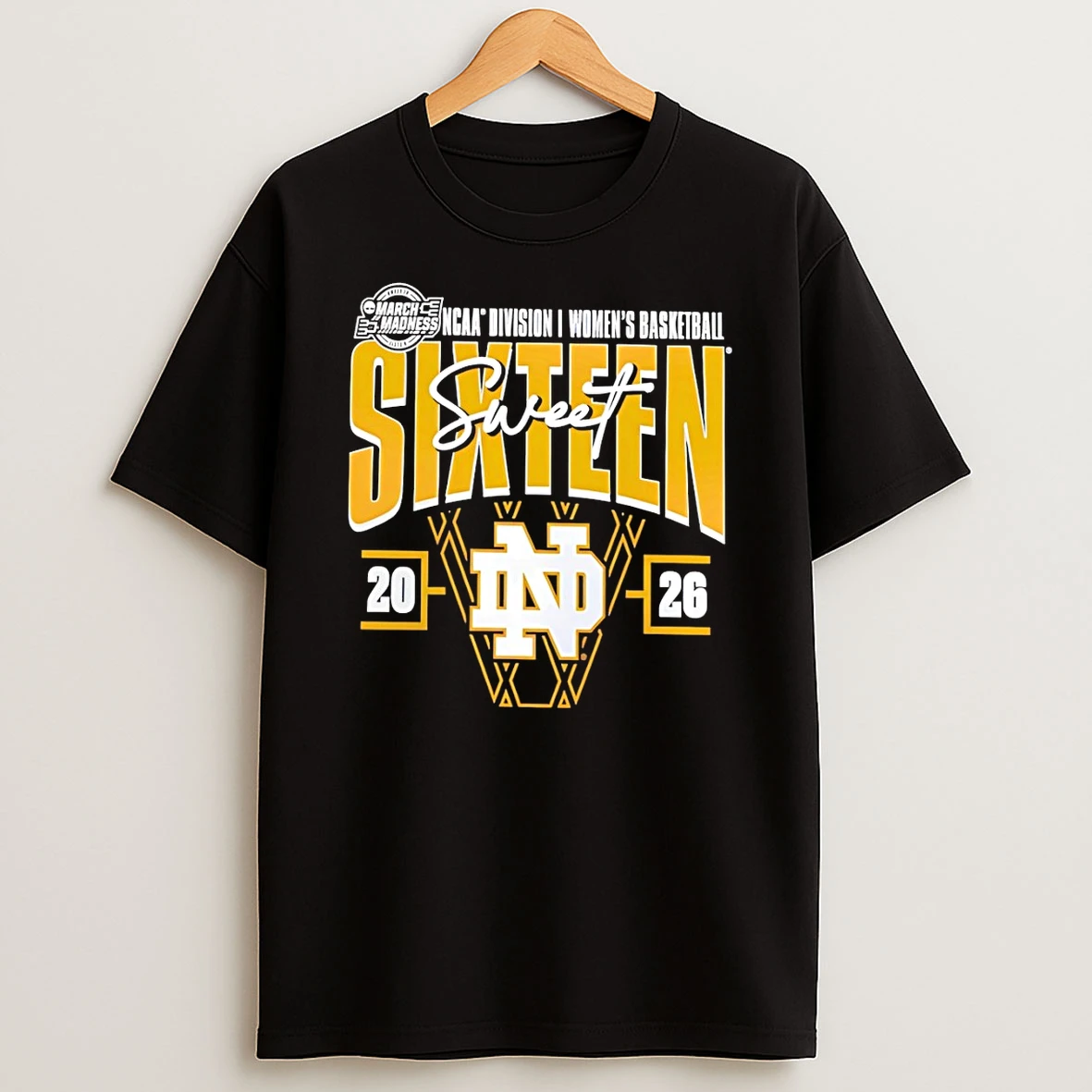 Notre Dame Fighting Irish 2026 Ncaa Womens Basketball Tournament March Madness Sweet 16 Shirts