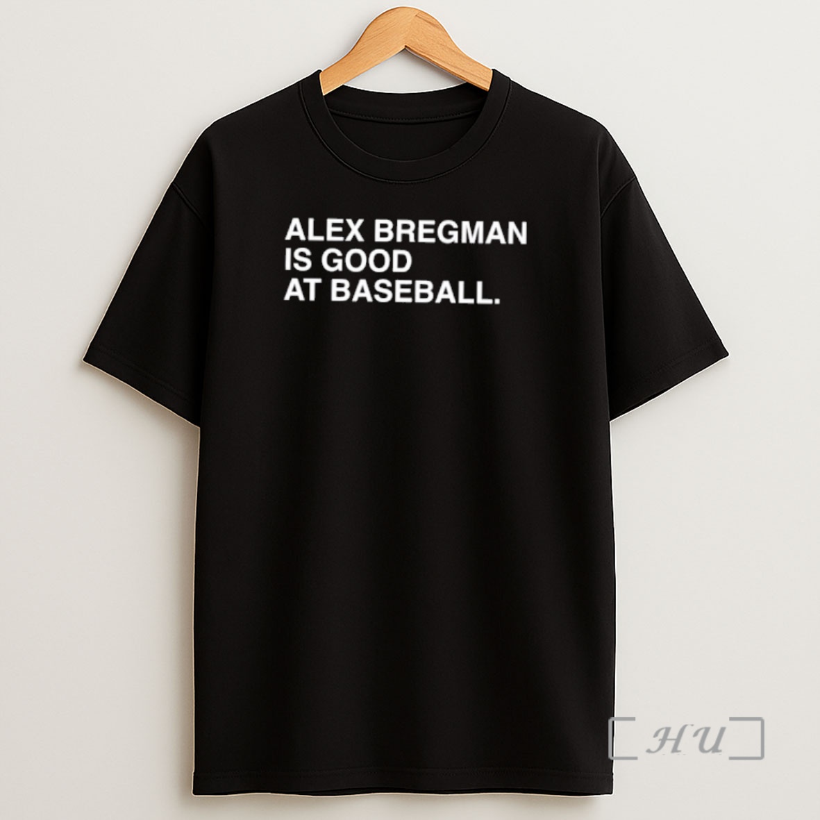 Officials Alex Bregman Is Good At Baseball Text Shirt Sweatshirt Tee