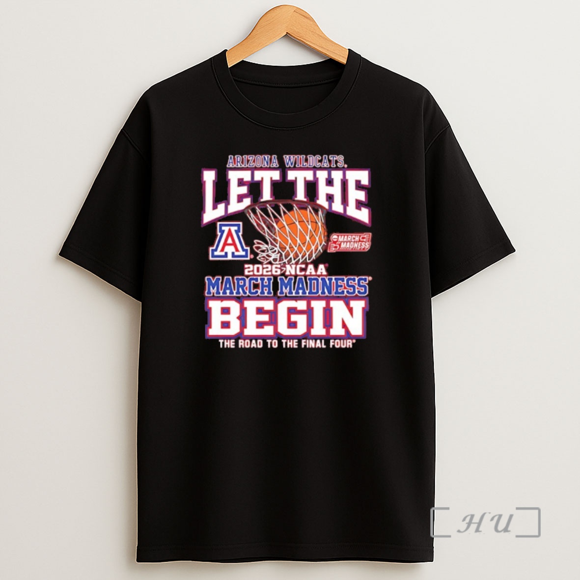 Officials Arizona Wildcats 2026 Ncaa March Madness Let The Madness Begin Shirt Sweatshirt Tee