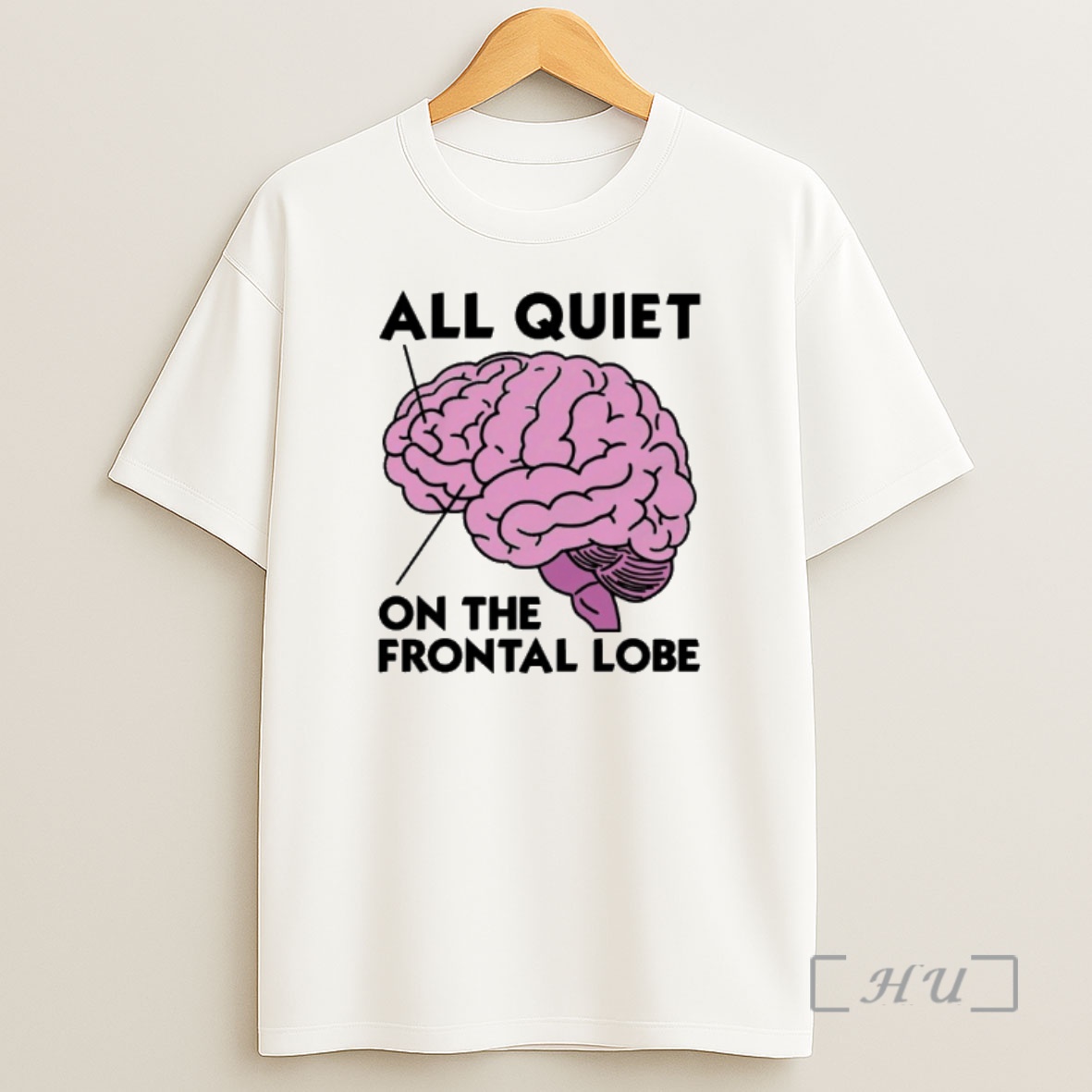 Officials Brain All Quiet On The Frontal Lobe Shirt Sweatshirt Tee