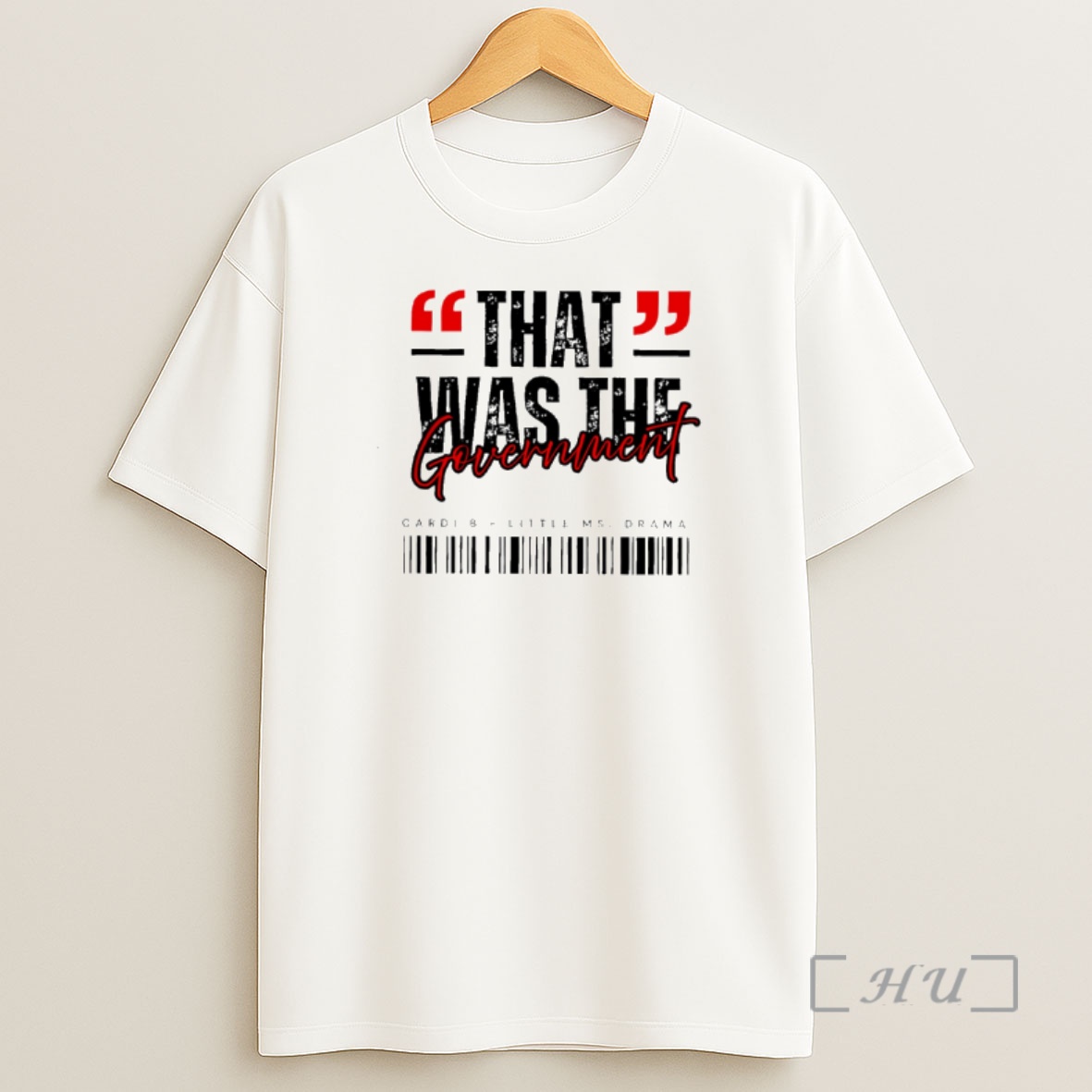 Officials Cardi B That Was The Government Little Miss Drama Shirt Sweatshirt Tee