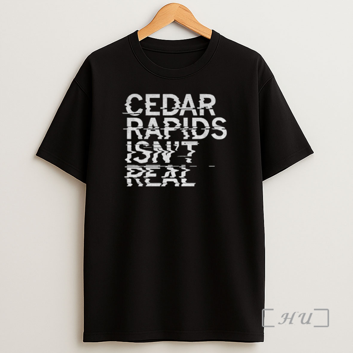Officials Cedar Rapids Isnt Real Shirt Sweatshirt Tee