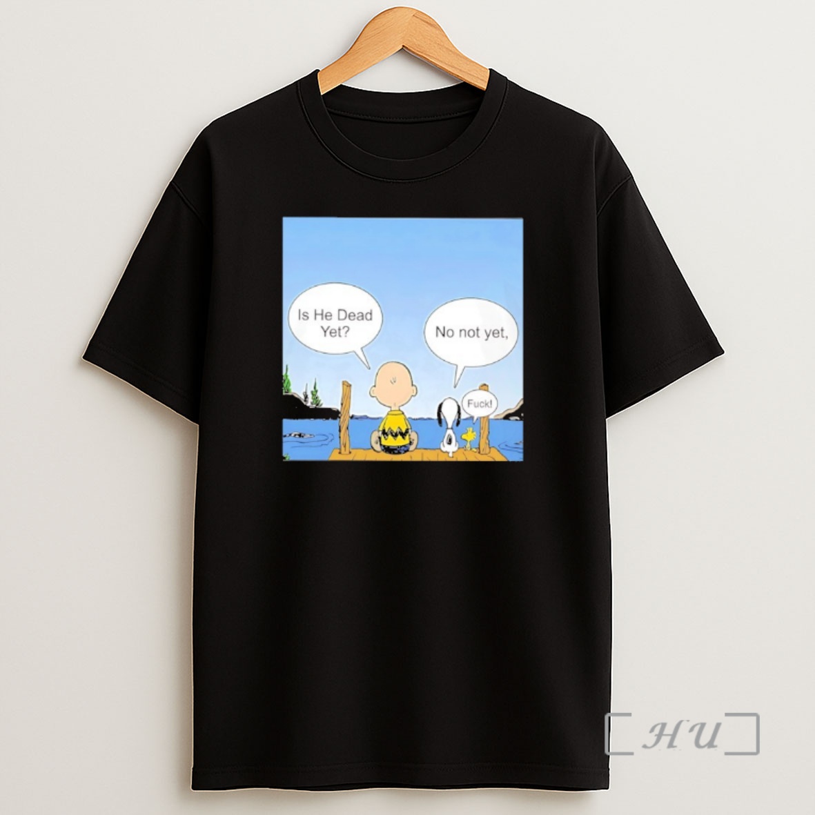 Officials Charlie Brown Is He Dead Yet Snoopy No Not Yet Woodstock Fuck Shirt Sweatshirt Tee