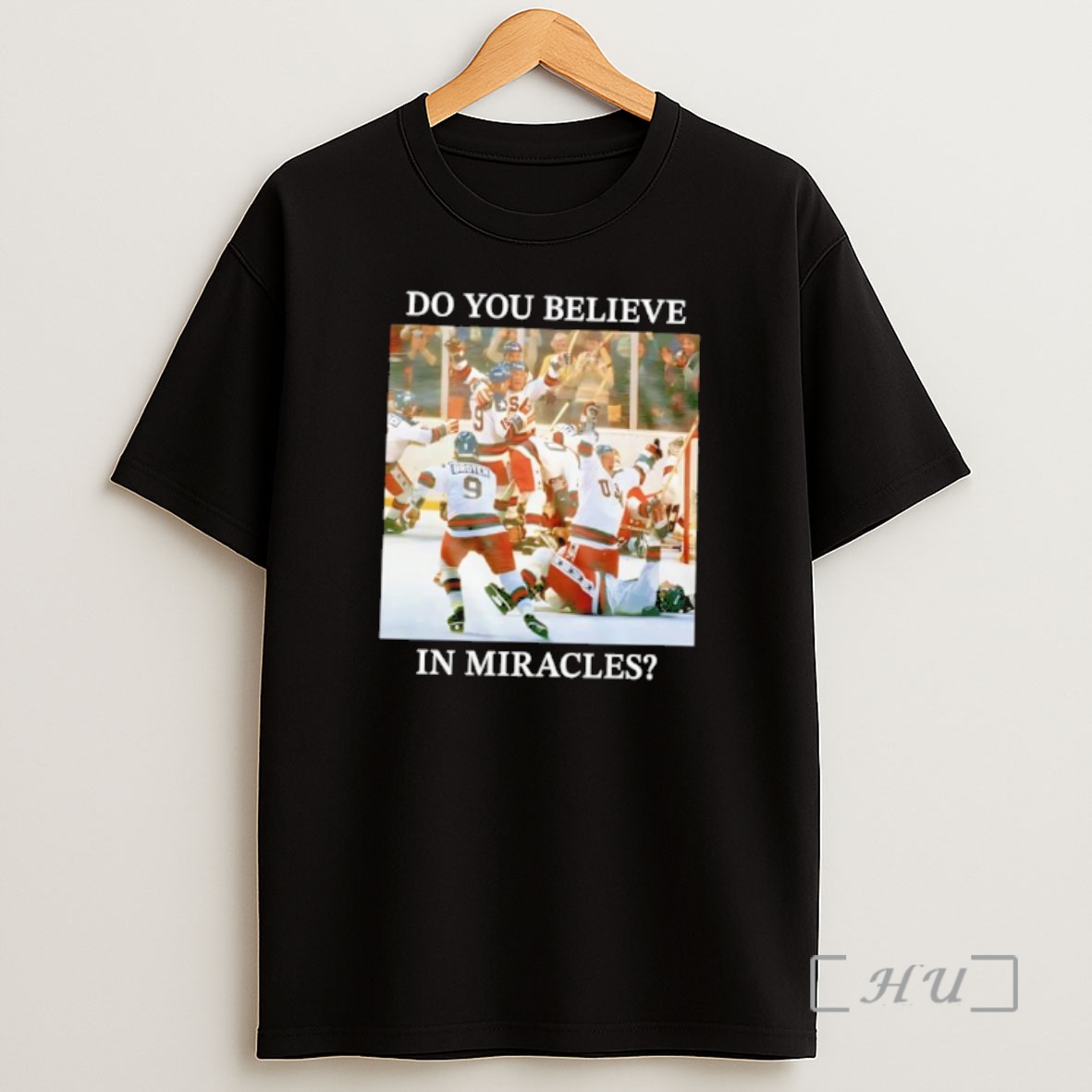 Officials Do You Believe In Miracles Hockey Team Celebration Shirt Sweatshirt Tee