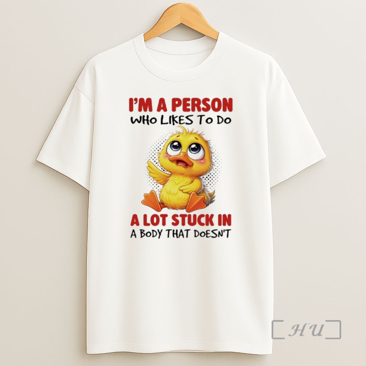 Officials Duck Im A Person Who Likes To Do A Lot Stuck In A Body That Doesnt Shirt Sweatshirt Tee