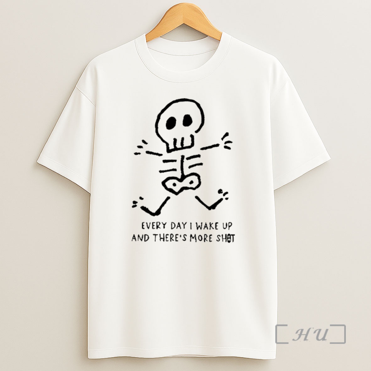 Officials Every Day I Wake Up And Theres More Shot Shirt Sweatshirt Tee