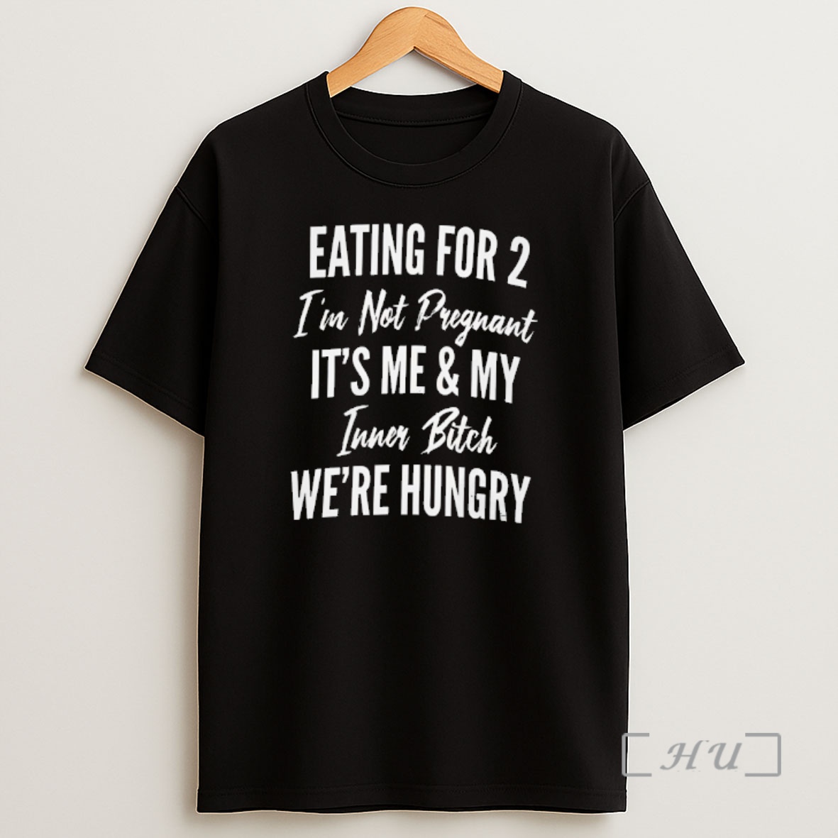 Officials For 2 Eating Im Not Pregnant Its Me And My Inner Bitch Were Hungry Shirt Sweatshirt Tee