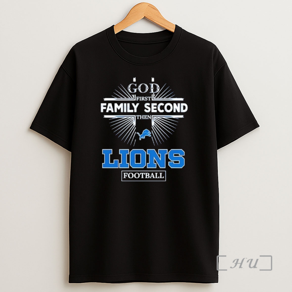 Officials God First Family Second Then Detroit Lions Football Shirt Sweatshirt Tee