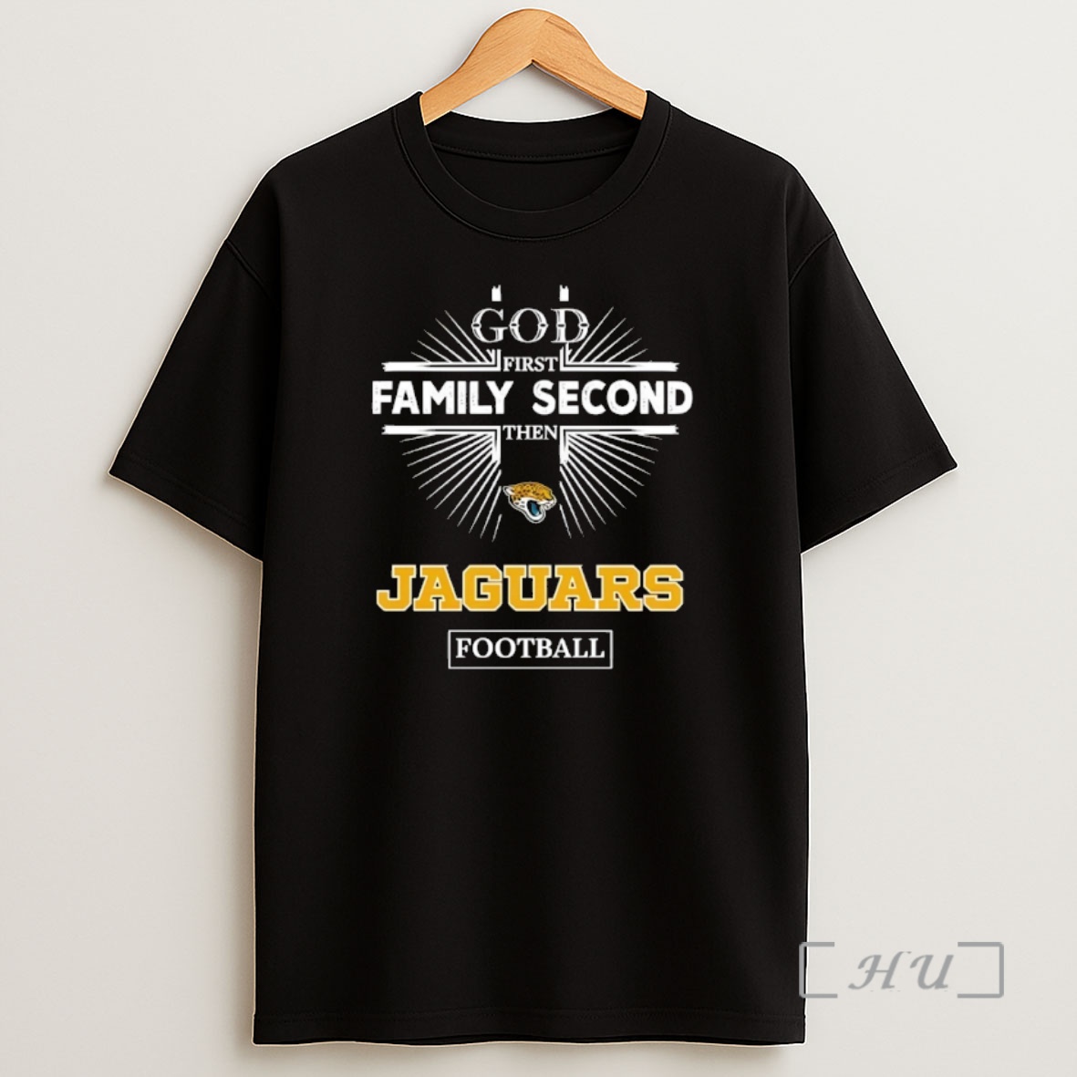 Officials God First Family Second Then Jacksonville Jaguars Football Shirt Sweatshirt Tee