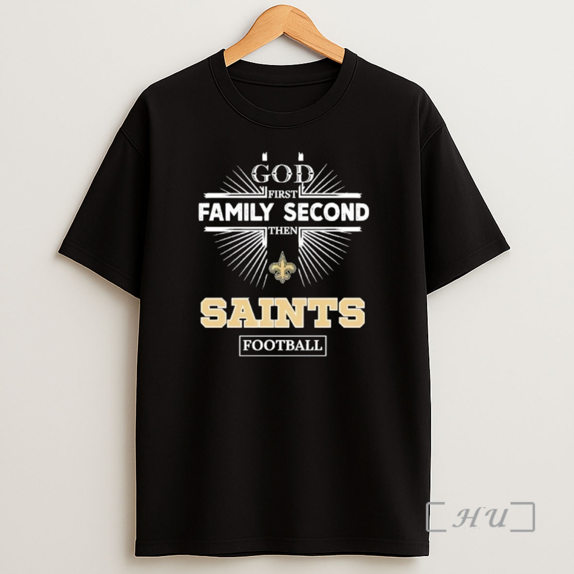 Officials God First Family Second Then New Orleans Saints Football Shirt Sweatshirt Tee
