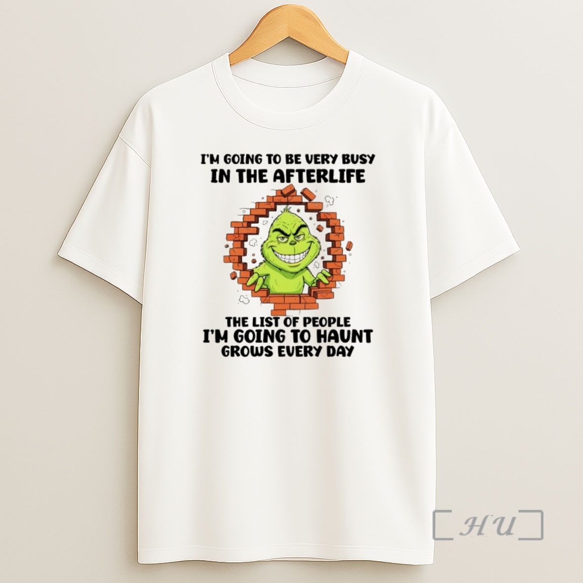Officials Grinch Im Going To Be Very Busy In The Afterlife The List Of People Im Going To Haunt Grows Every Day Shirt Sweatshirt Tee