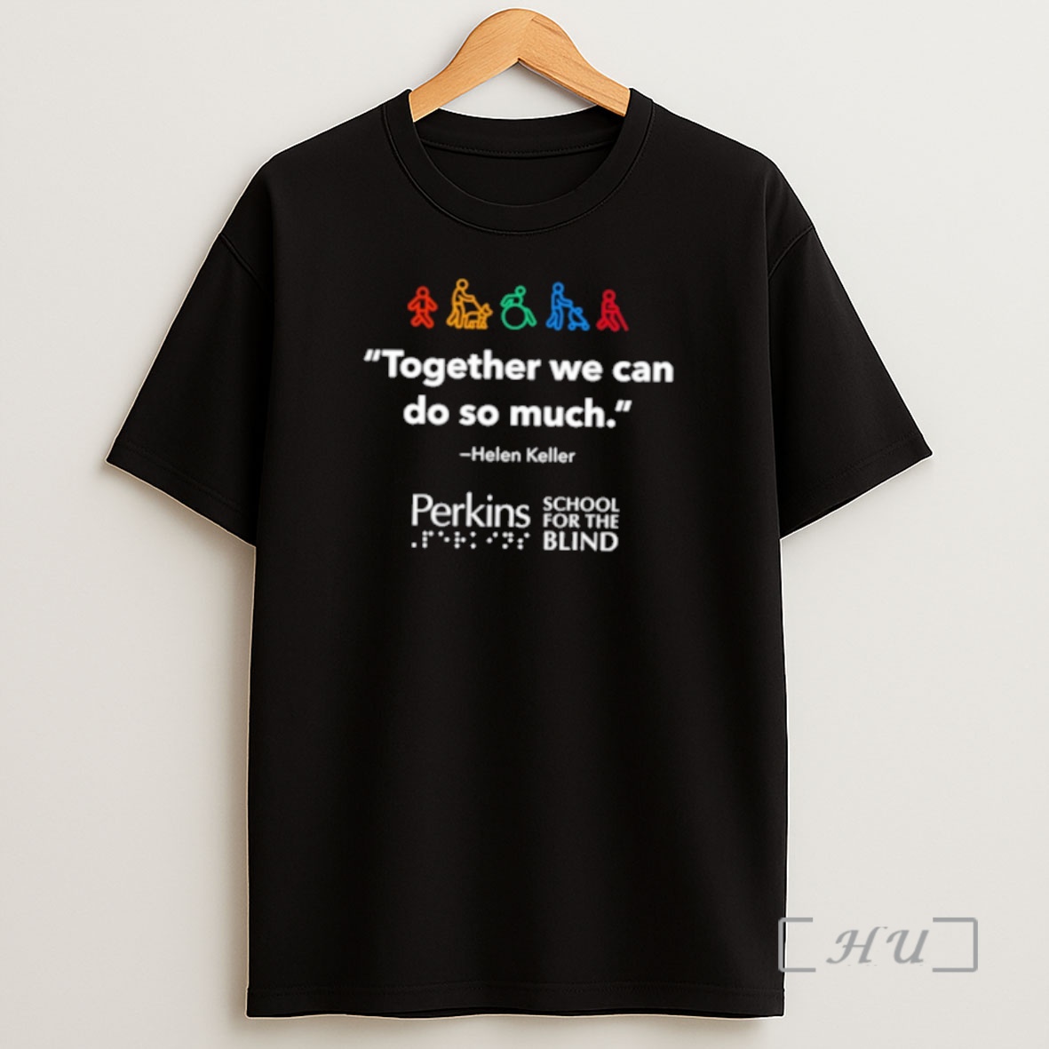 Officials Helen Keller Together We Can Do So Much Shirt Sweatshirt Tee