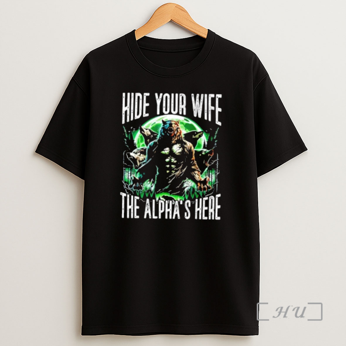 Officials Hide Your Wife The Alphas Here Werewolf Pack Shirt Sweatshirt Tee