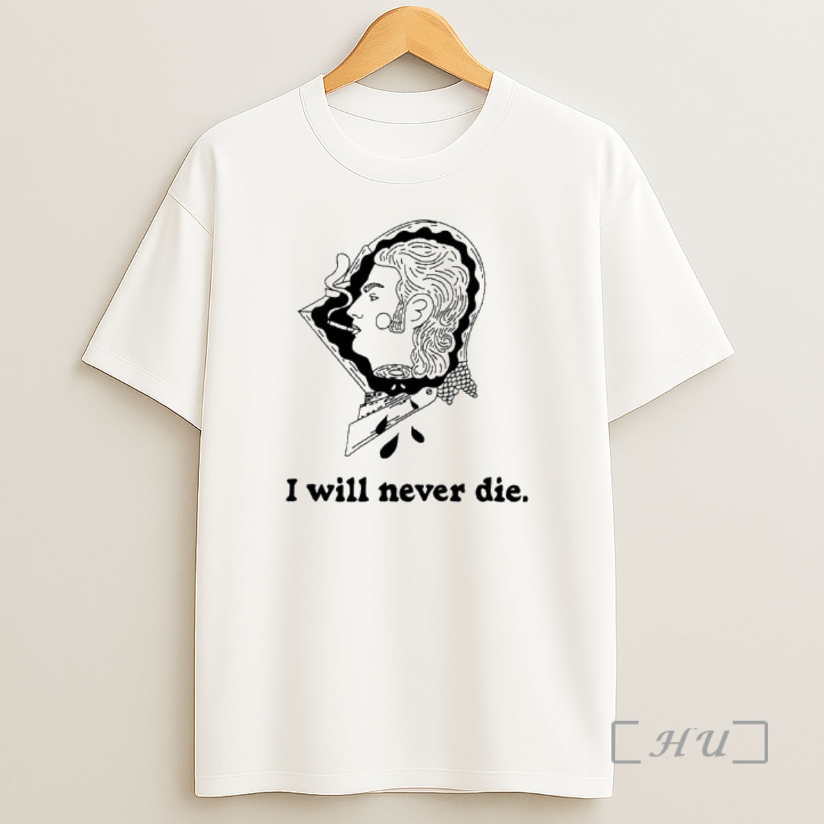 Officials I Will Never Die Shirt Sweatshirt Tee