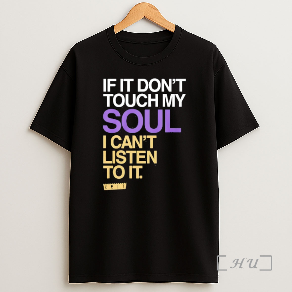 Officials If You Dont Touch My Soul I Cant Listen To It Big Krit Shirt Sweatshirt Tee
