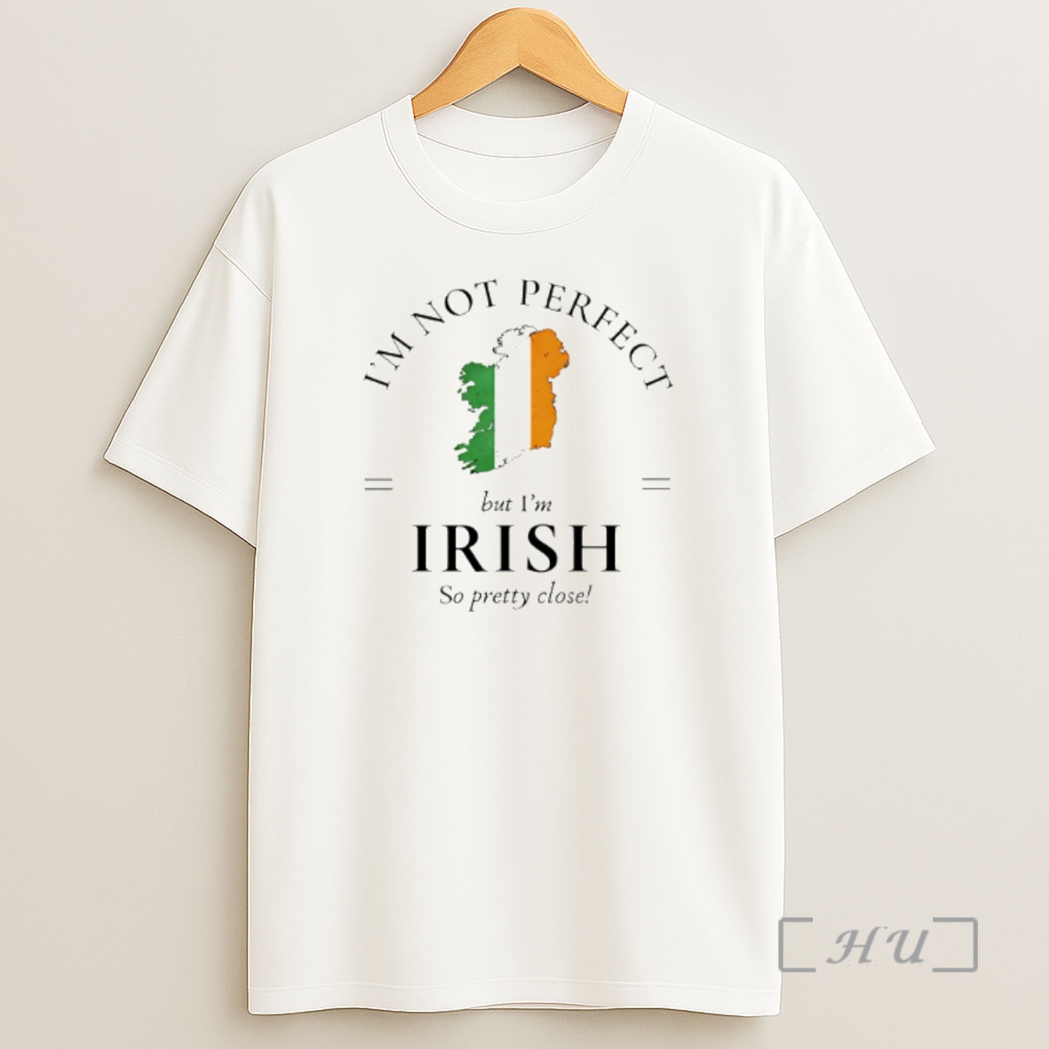 Officials Im Not Perfect But Im Irish So Pretty Close Shirt Sweatshirt Tee