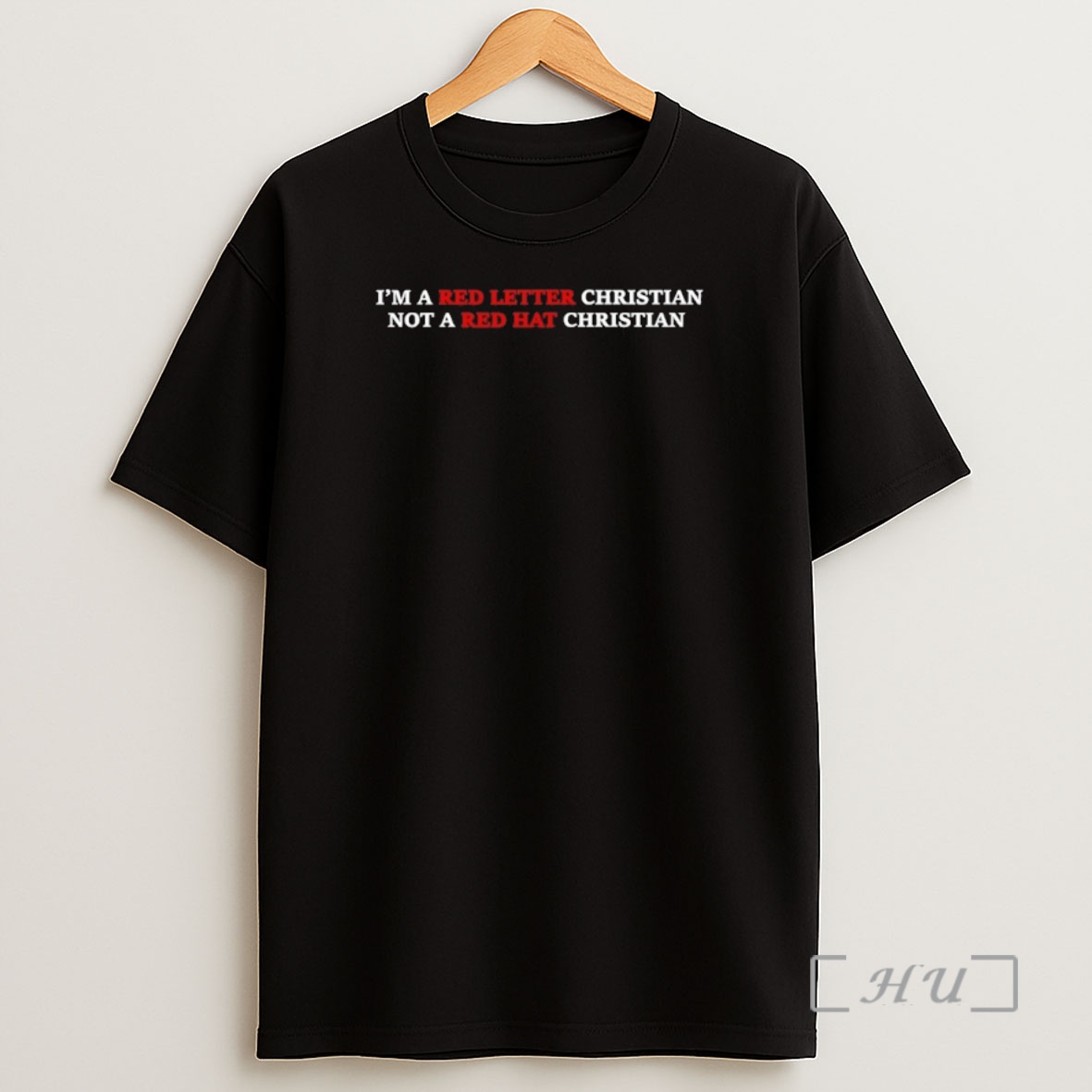 Officials Im A Red Letter Christian Not A Red Hat Christian Shirt Sweatshirt Tee