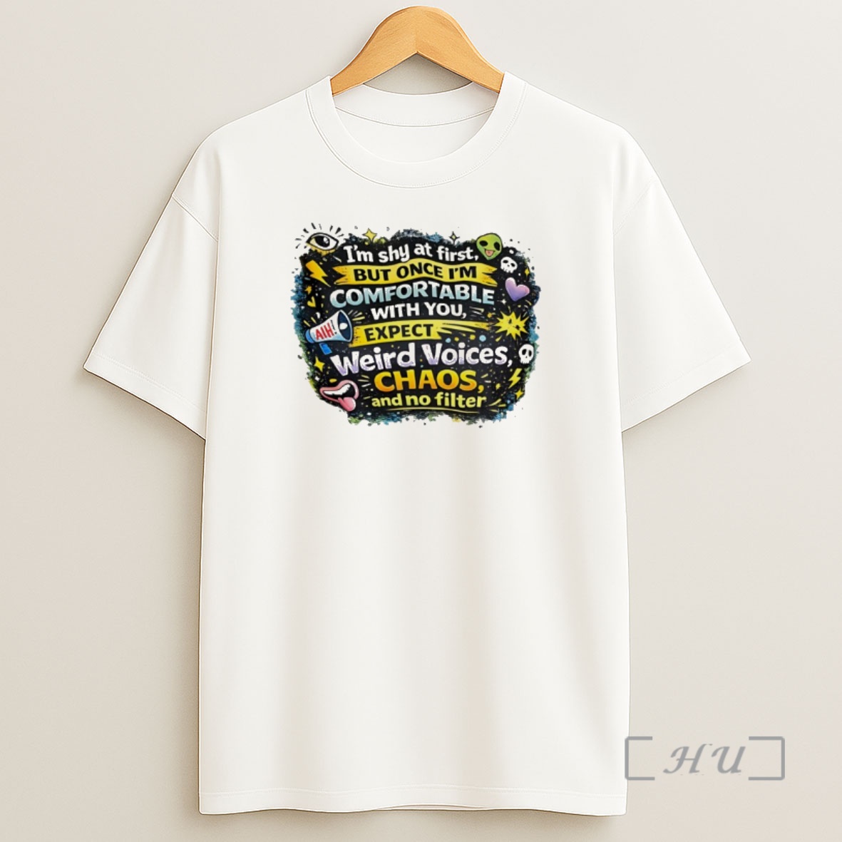 Officials Im Shy At First But Once Im Comfortable With You Expect Weird Voices Chaos And No Filter Shirt Sweatshirt Tee