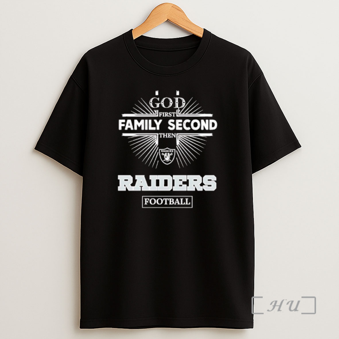 Officials Las Vegas Raiders God First Family Second Then Raiders Football Shirt Sweatshirt Tee