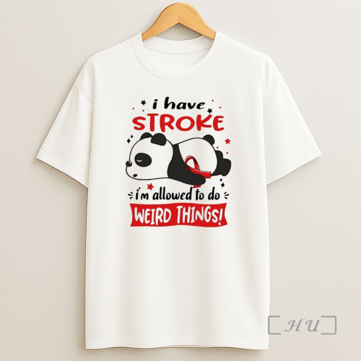 Officials Lazy Panda I Have Stroke Im Allowed To Do Weird Things Red Ribbon Shirt Sweatshirt Tee