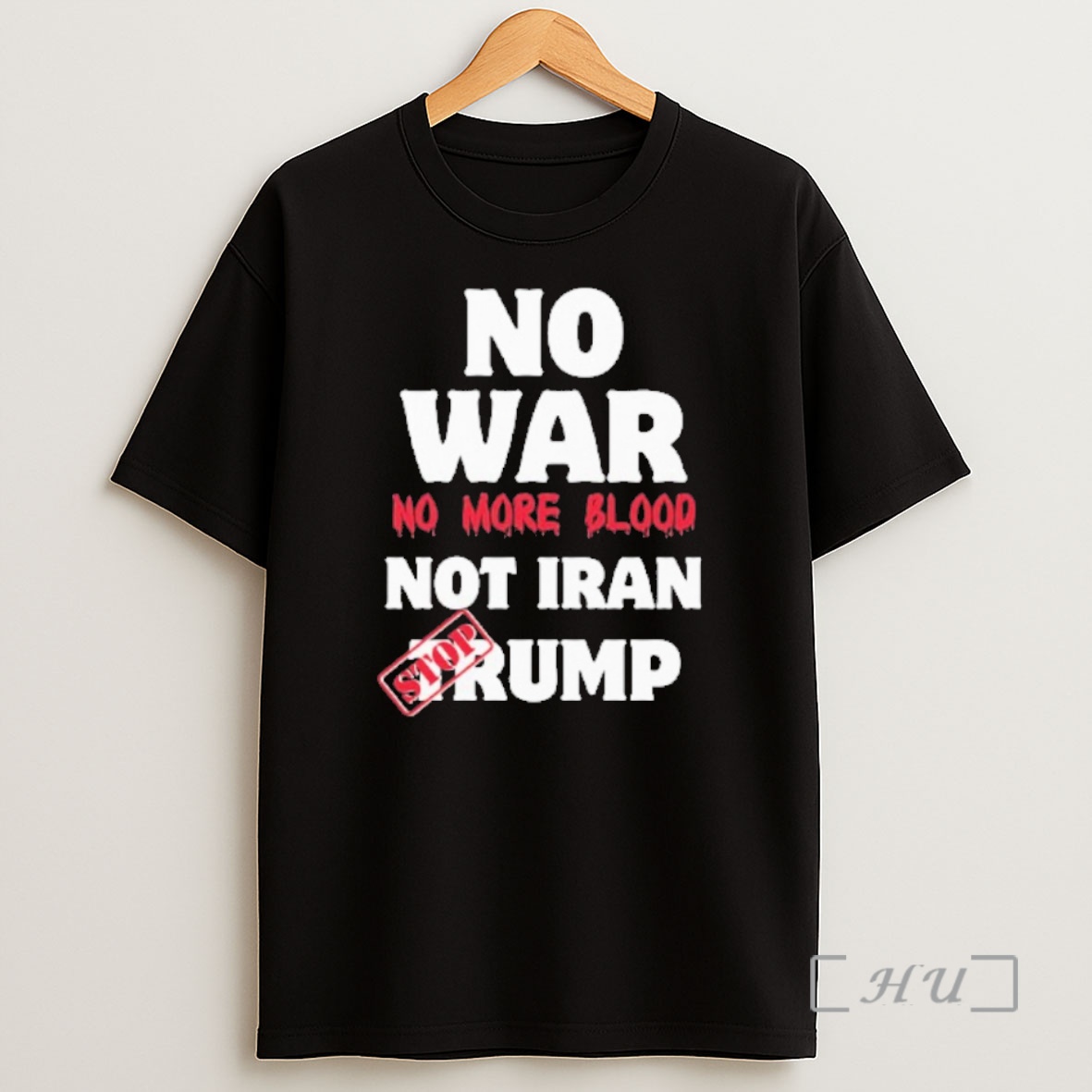 Officials No War No More Blood Not Iran Stop Trump 1 Shirt Sweatshirt Tee