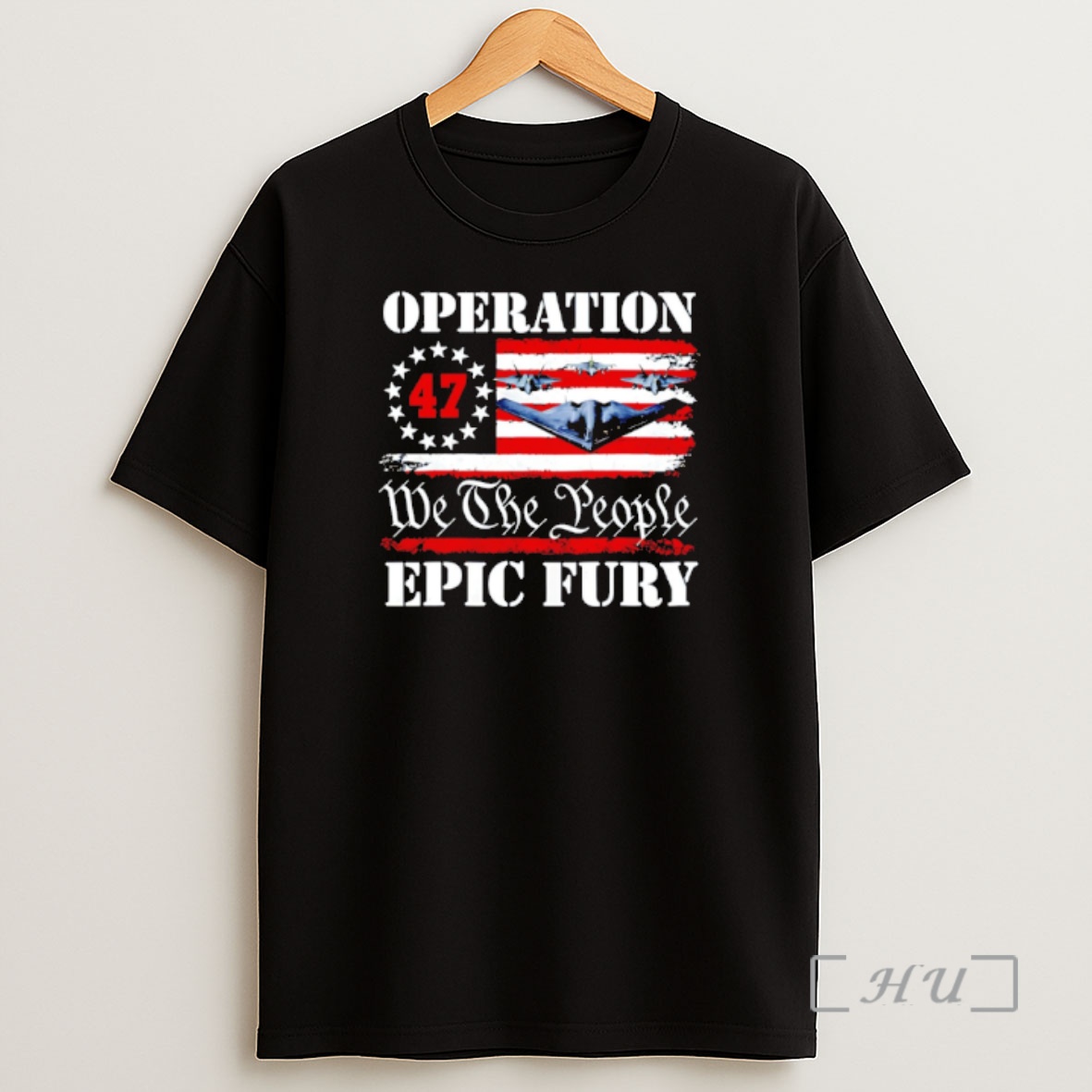 Officials Operation Epic Fury We The People 47 B2 Bomber Shirt Sweatshirt Tee