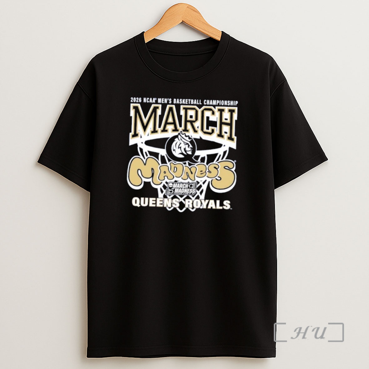 Officials Queens Royals 2026 March Madness Mens Basketball Championship Shirt Sweatshirt Tee