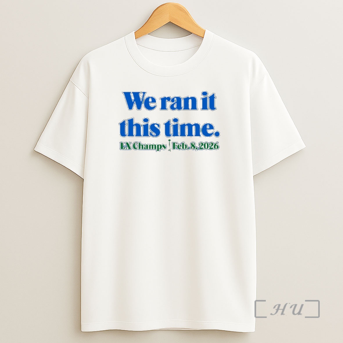 Officials Seattle Seahawks Lx Champs Feb 8 2026 We Ran It This Time Shirt Sweatshirt Tee