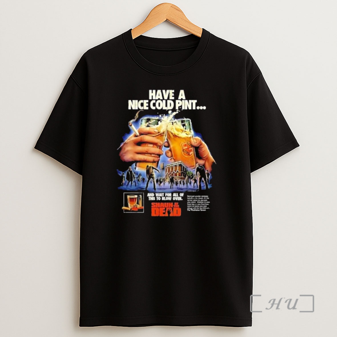 Officials Shaun Of The Dead Have A Nice Cold Pint And Wait For All Of This To Blow Over Shirt Sweatshirt Tee