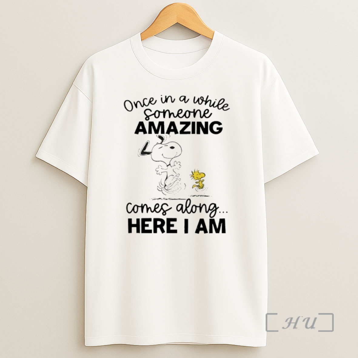 Officials Snoopy And Woodstock Once In A While Someone Amazing Comes Along And Here I Am Shirt Sweatshirt Tee
