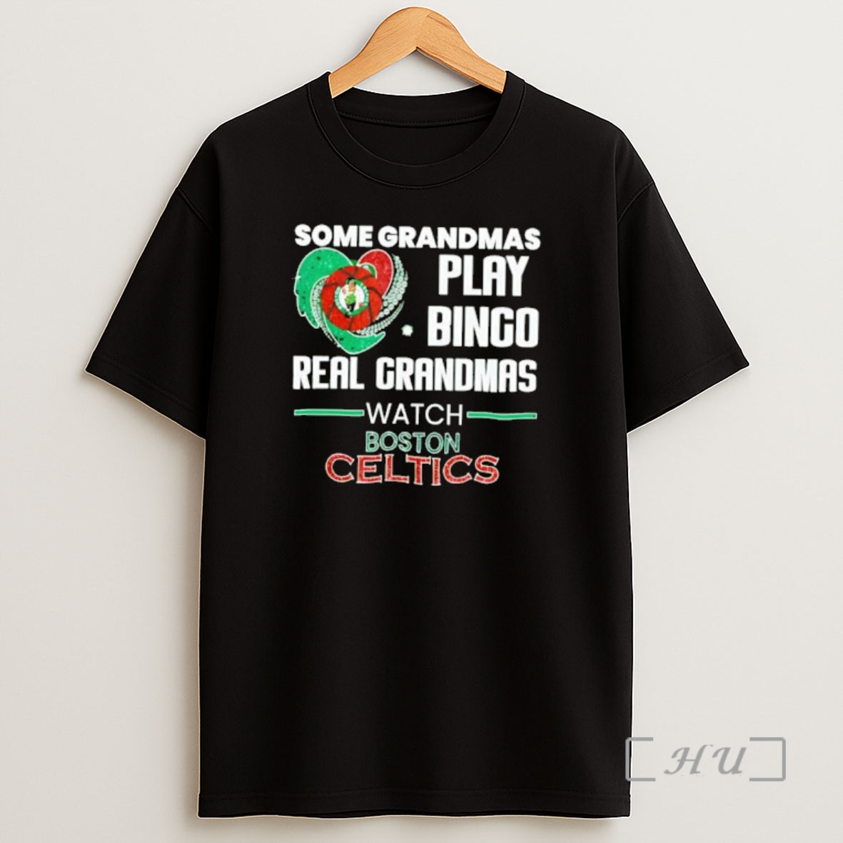 Officials Some Grandmas Play Bingo Real Grandmas Watch Boston Celtics Shirt Sweatshirt Tee