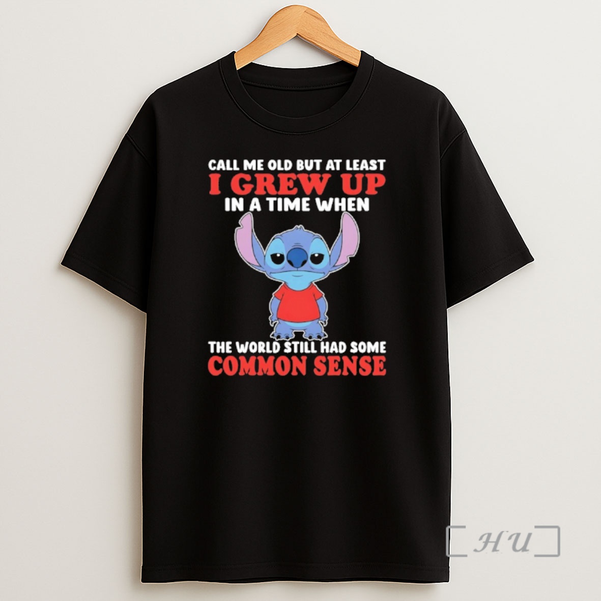 Officials Stitch Cute Call Me Old But A Least I Grew Up In A Time When The World Still Had Some Common Sense Shirt Sweatshirt Tee