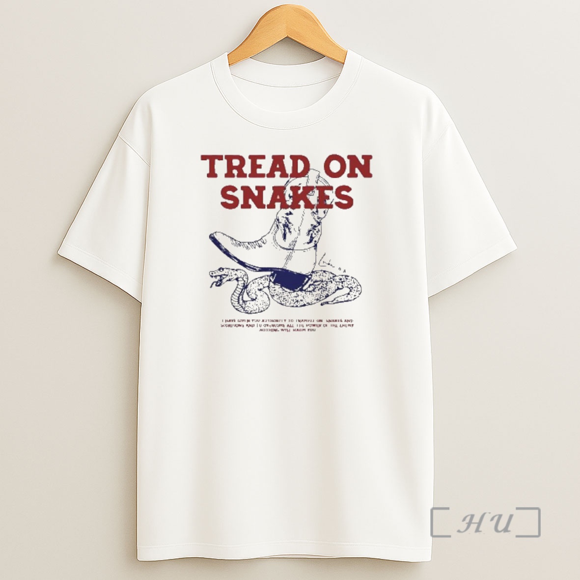 Officials Tread On Snakes Luke 10 19 Bible Verse Boot Shirt Sweatshirt Tee