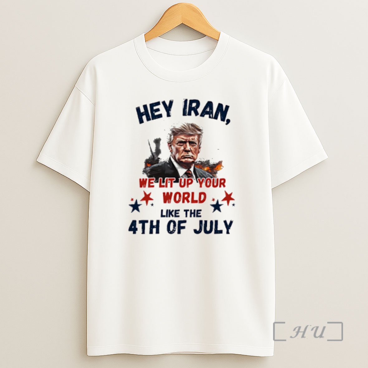 Officials Trump Hey Iran We Lit Up Your World Like The 4th Of July Shirt Sweatshirt Tee