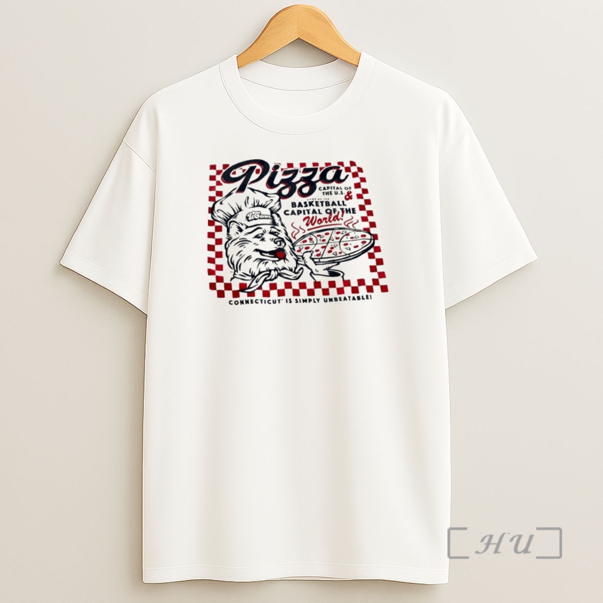 Officials Uconn Huskies Pizza Basketball Capital Of The World Connecticut Is Simply Unbeatable Shirt Sweatshirt Tee