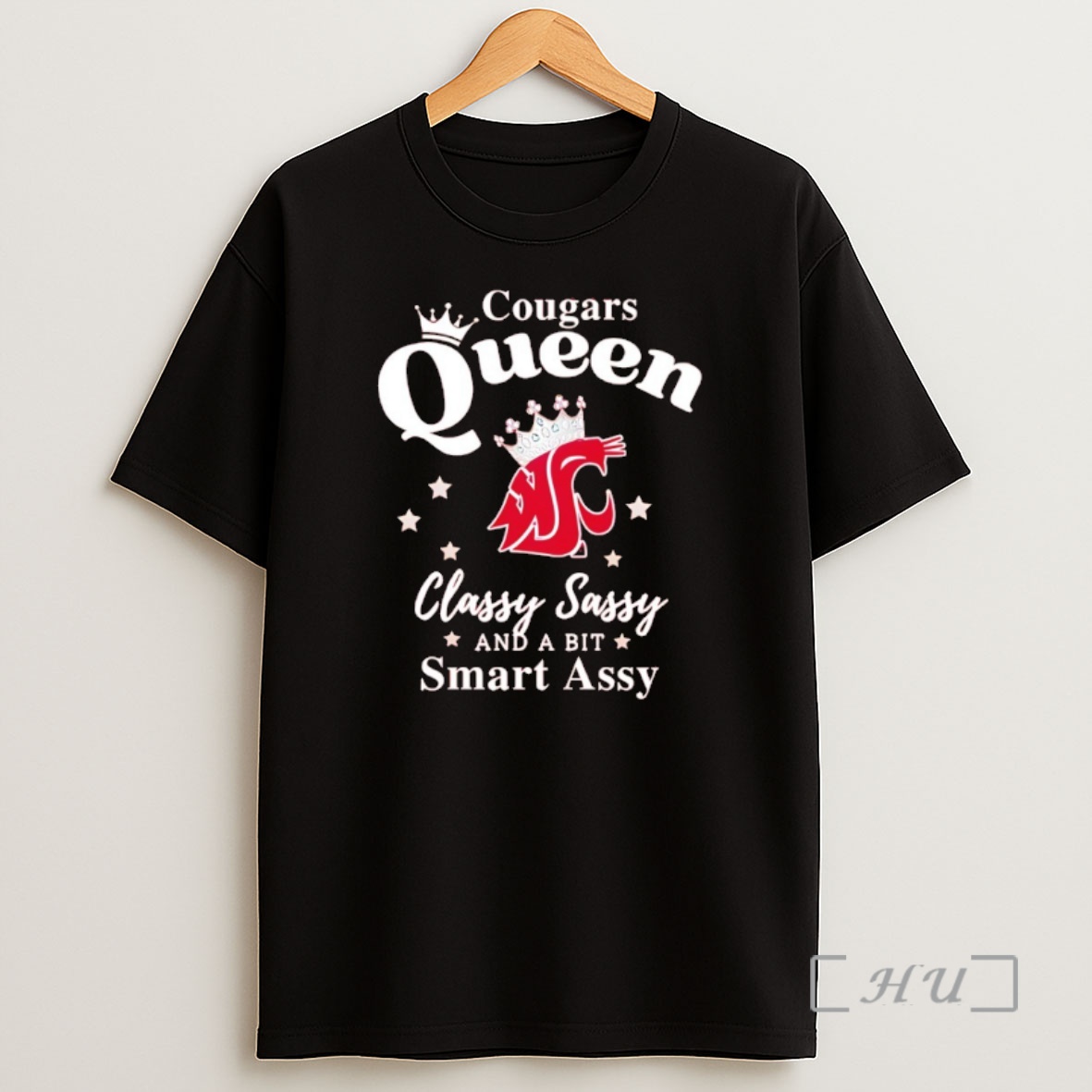 Officials Washington State Cougars Basketball Queen Classy Sassy And A Bit Smart Assy 2026 Shirt Sweatshirt Tee