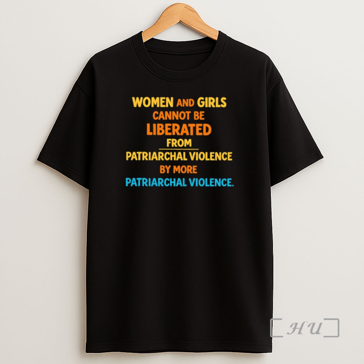 Officials Women And Girls Cannot Be Liberated From Patriarchal Violence My More Shirt Sweatshirt Tee