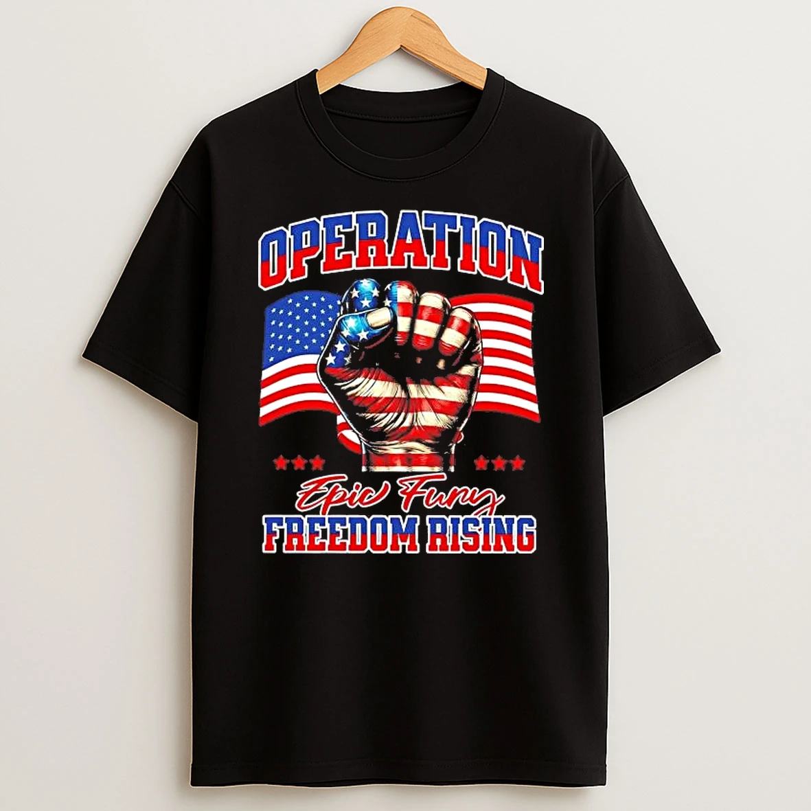 Operation Epic Fury Freedom Rising Tee Shirts