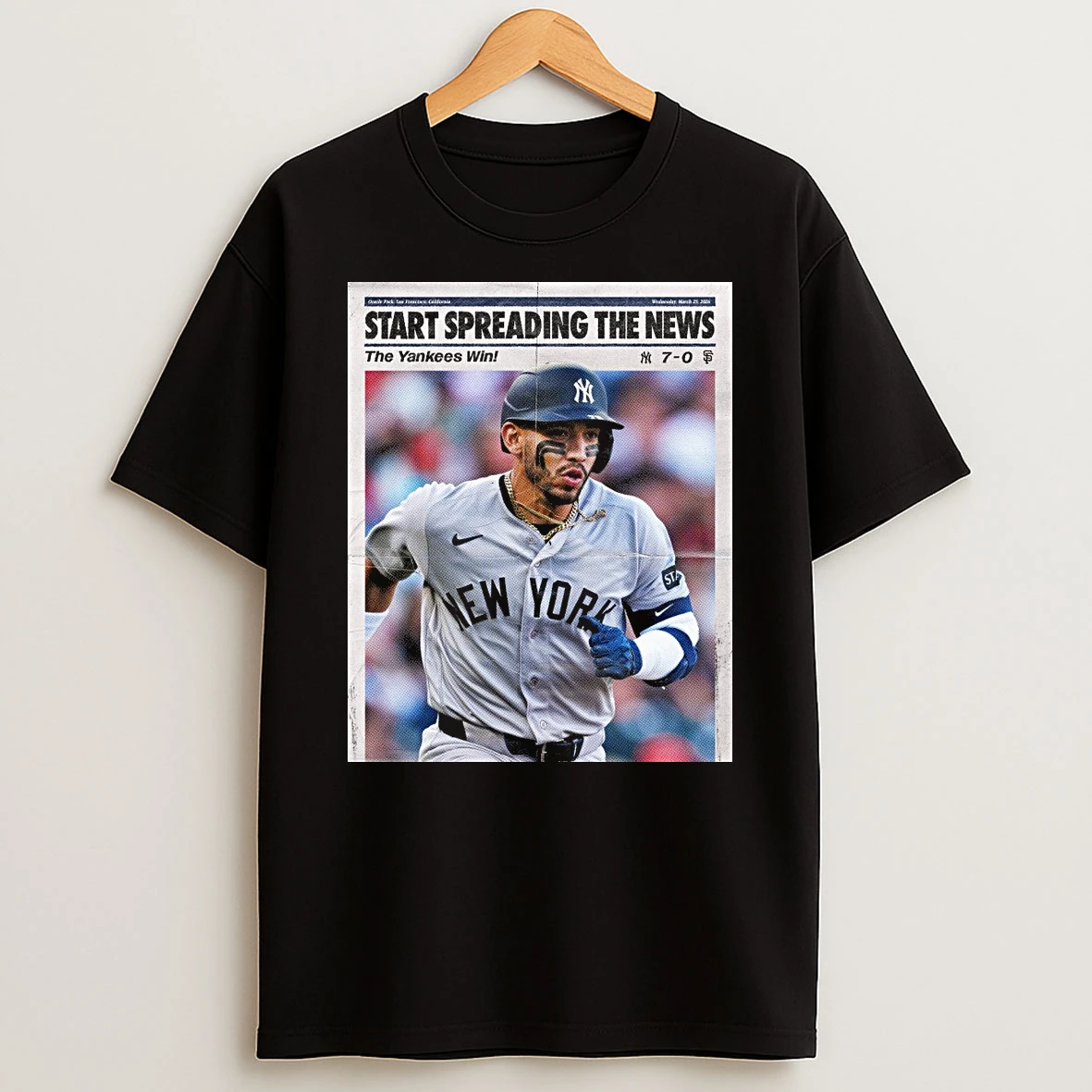 Oracle Park San Francisco California Wednesday March 25 2026 Start Spreading The News The Yankees Win Shirts