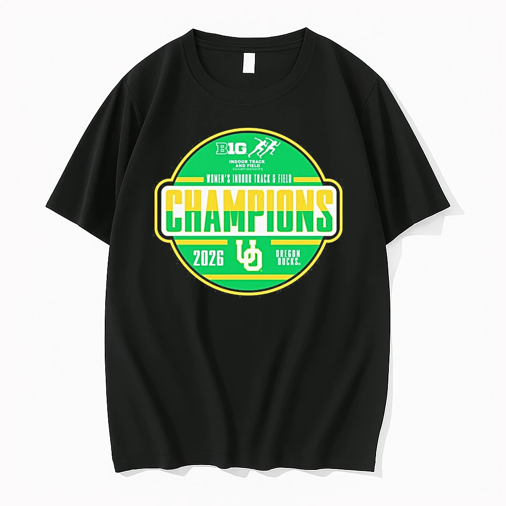 Oregon Ducks Big Ten Womens Indoor Track Field Champions 2026 Shirts