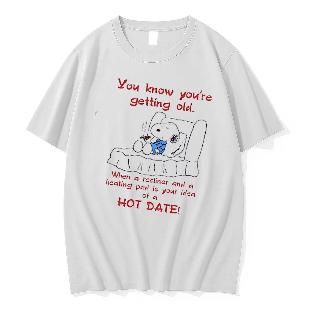 Peanuts Snoopy You Know Youre Getting Old When A Recliner And A Heating Pad Is Your Idea Hot Date Shirts