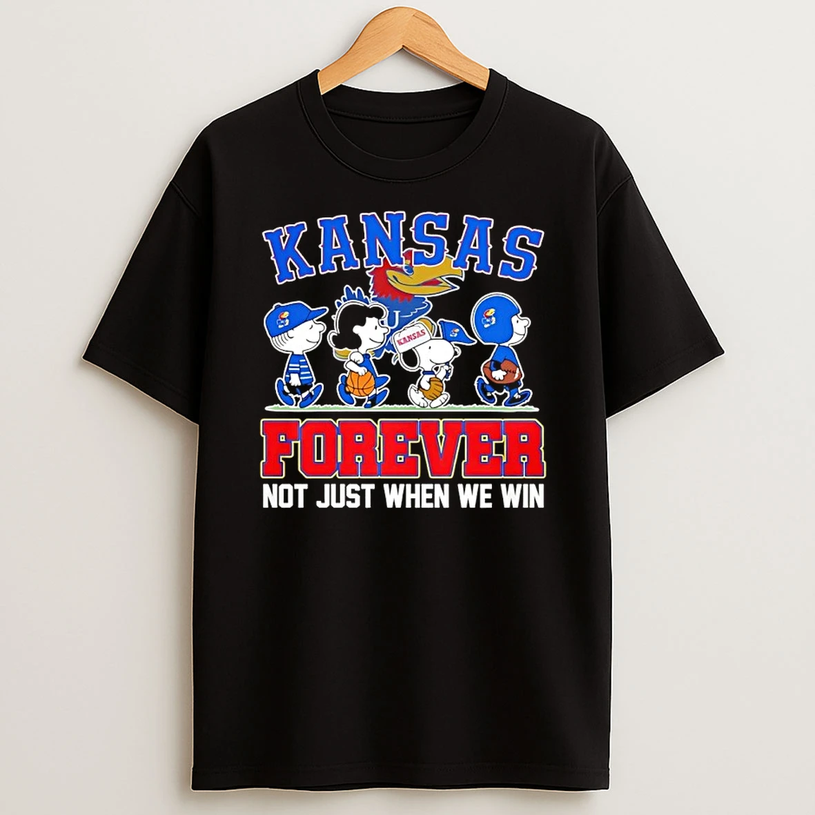 Peanuts Characters Kansas Jayhawks Forever Not Just When We Win Shirts