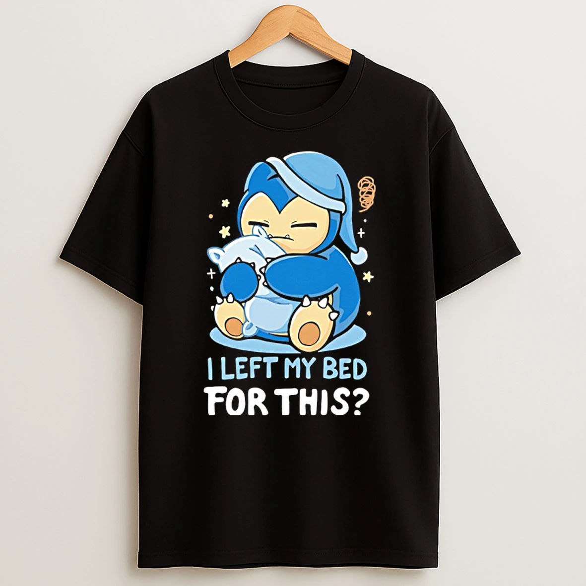 Pokemon Snorlax I Left My Bed For This Shirts