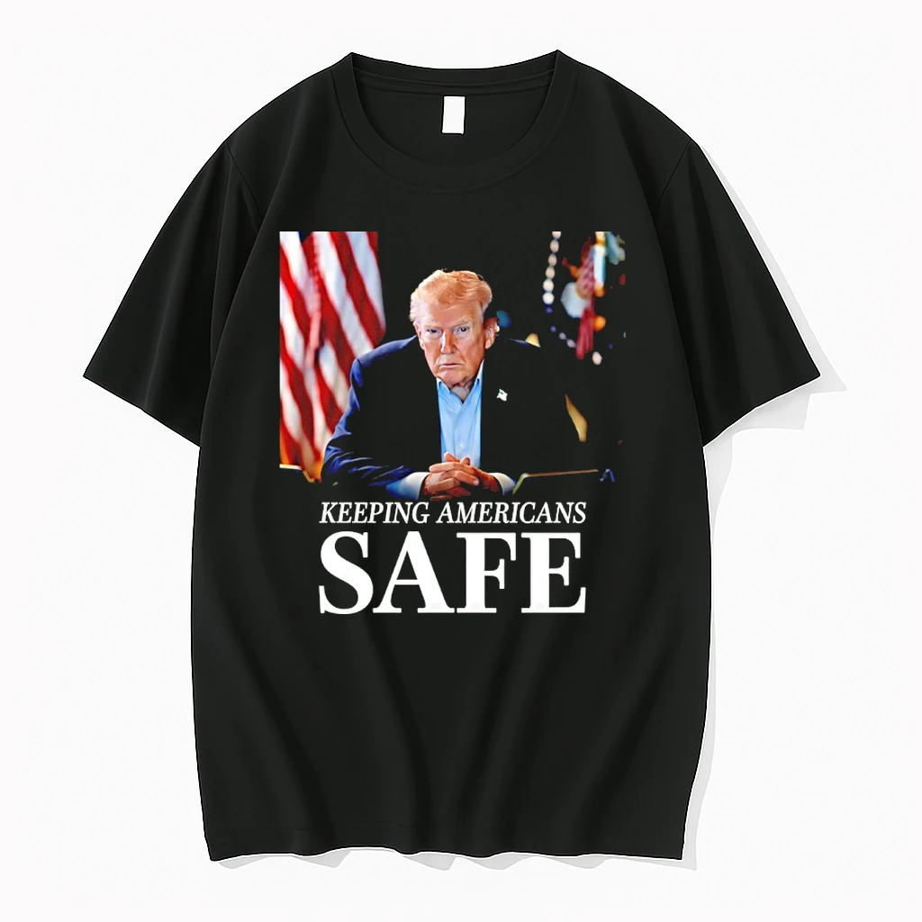 President Trumps Keeping Americans Safe Shirts
