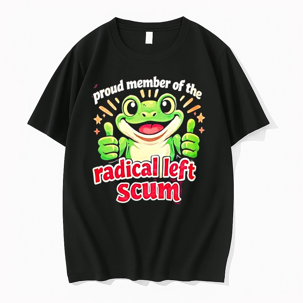 Proud Member Of The Radical Left Scum Frog Shirts