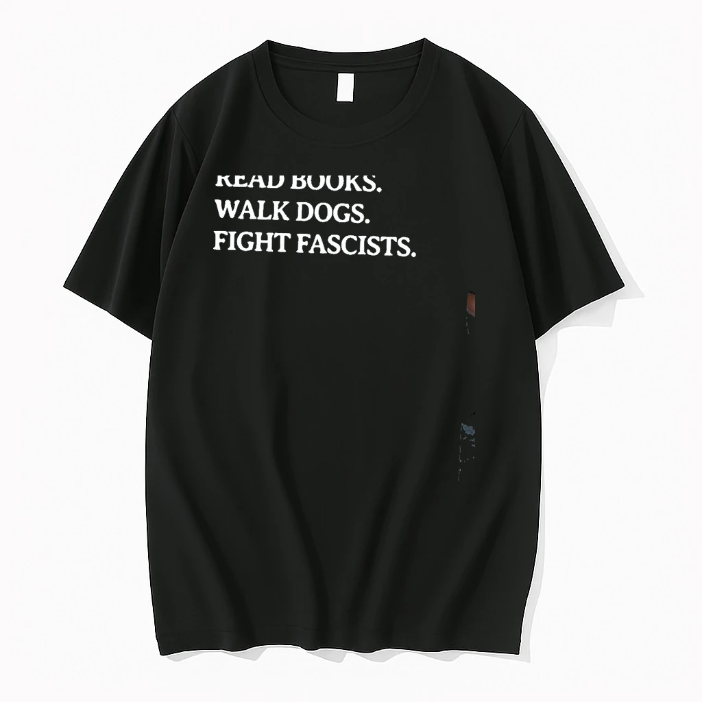 Read Books Walk Dogs Fight Fascists Reading Book Lover Dog Shirts