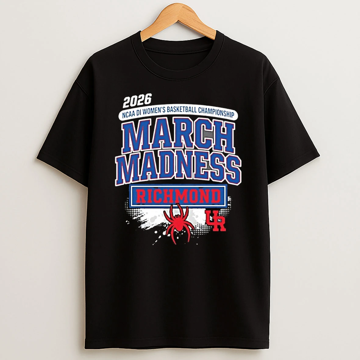 Richmond Spiders Ncaa Di Womens Basketball Championship March Madness 2026 Shirts