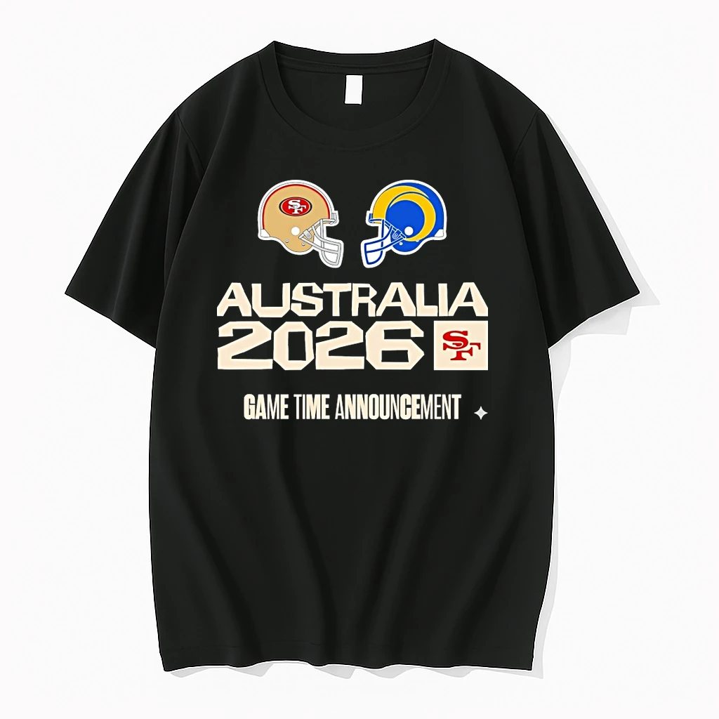 San Francisco 49ers And Los Angeles Rams Australia 2026 Game Time Announcement Shirts